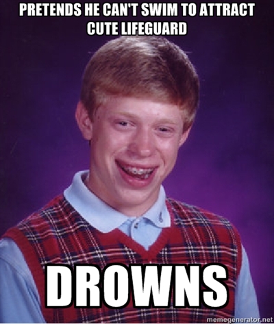 Bad Luck Brian again