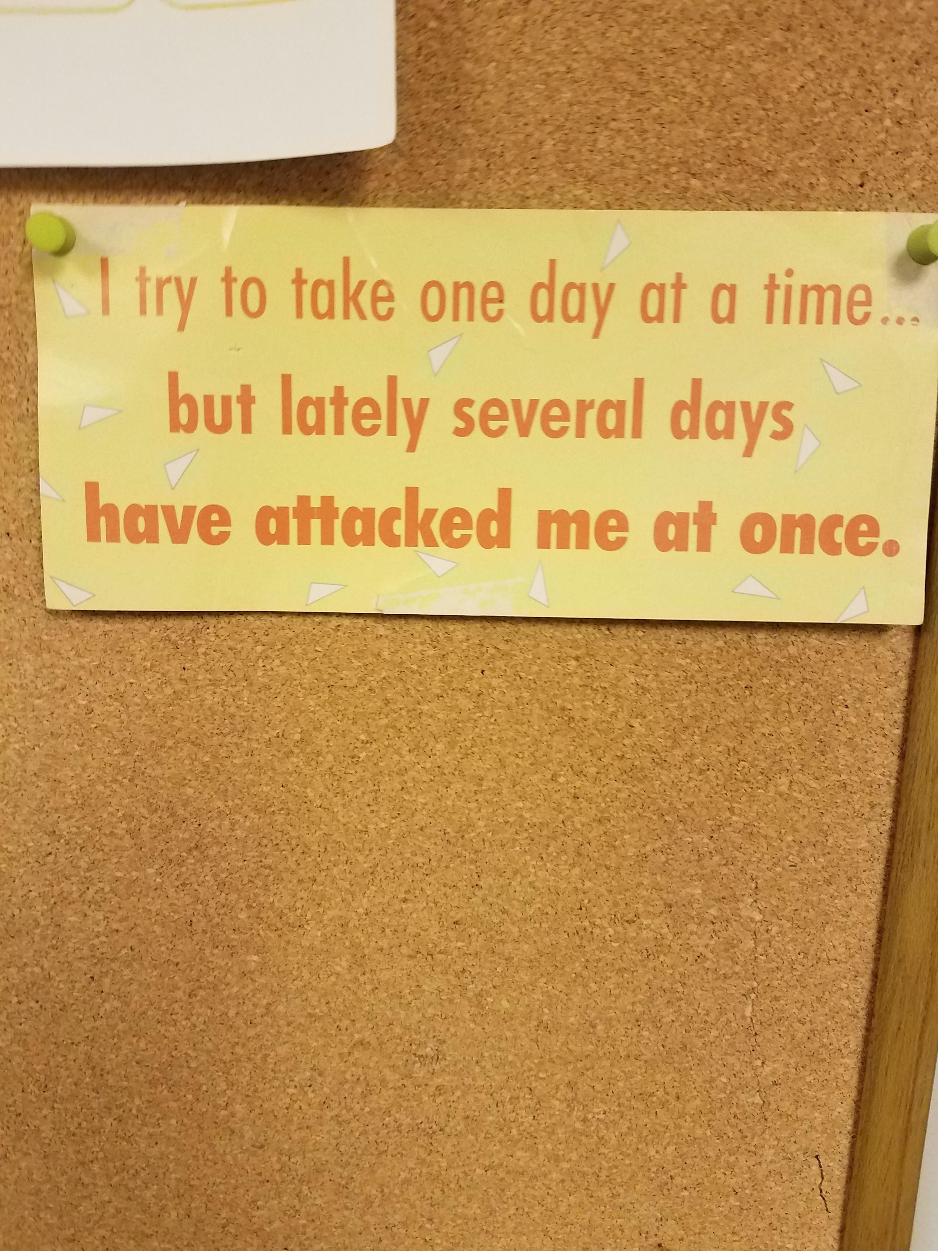 In the office at work. We all know the feeling.