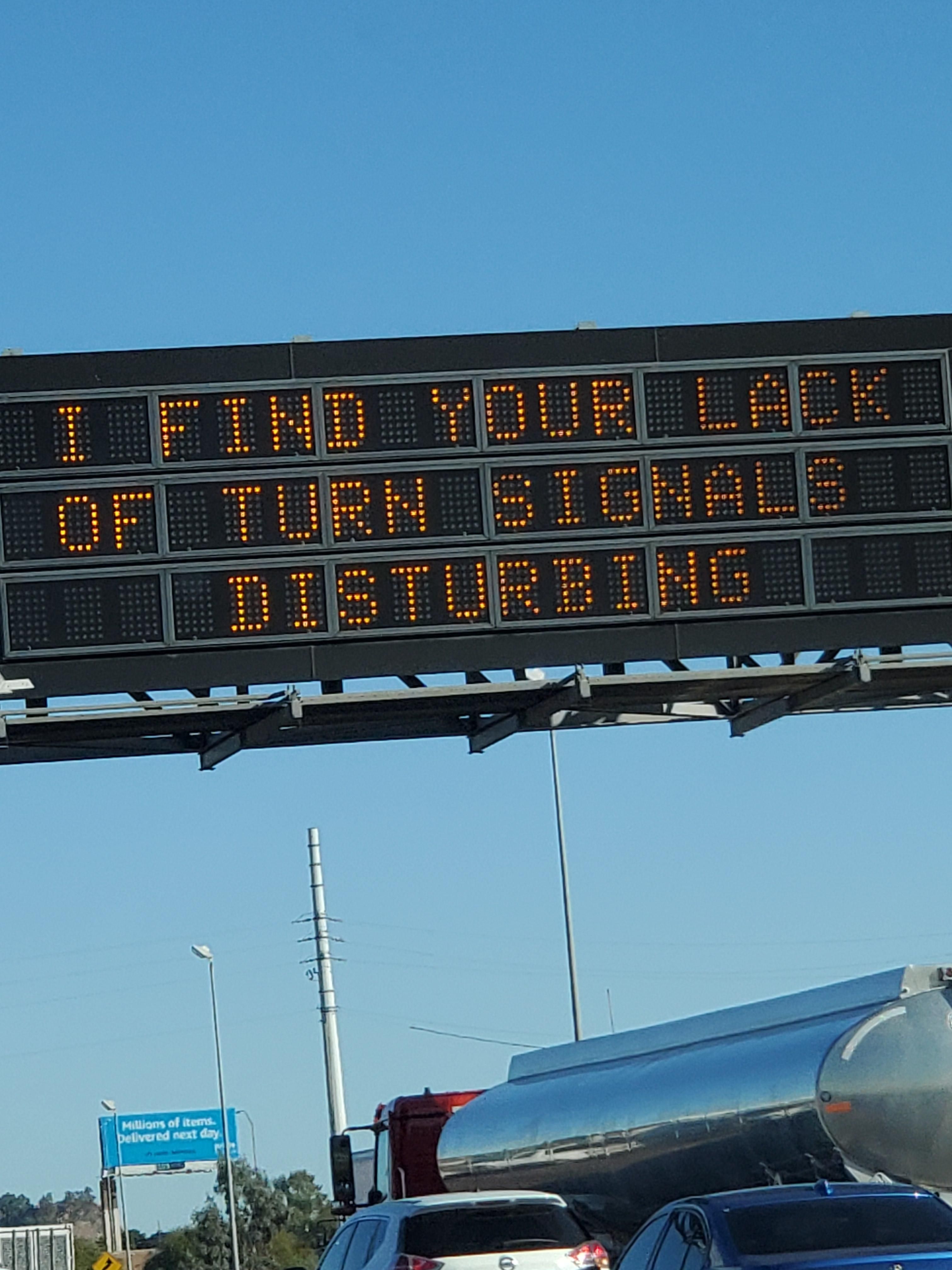 Yeah, Arizona might be hot, but the person that writes our traffic signs is awesome