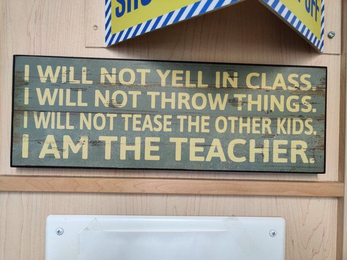 Saw this interesting sign in my kids class.