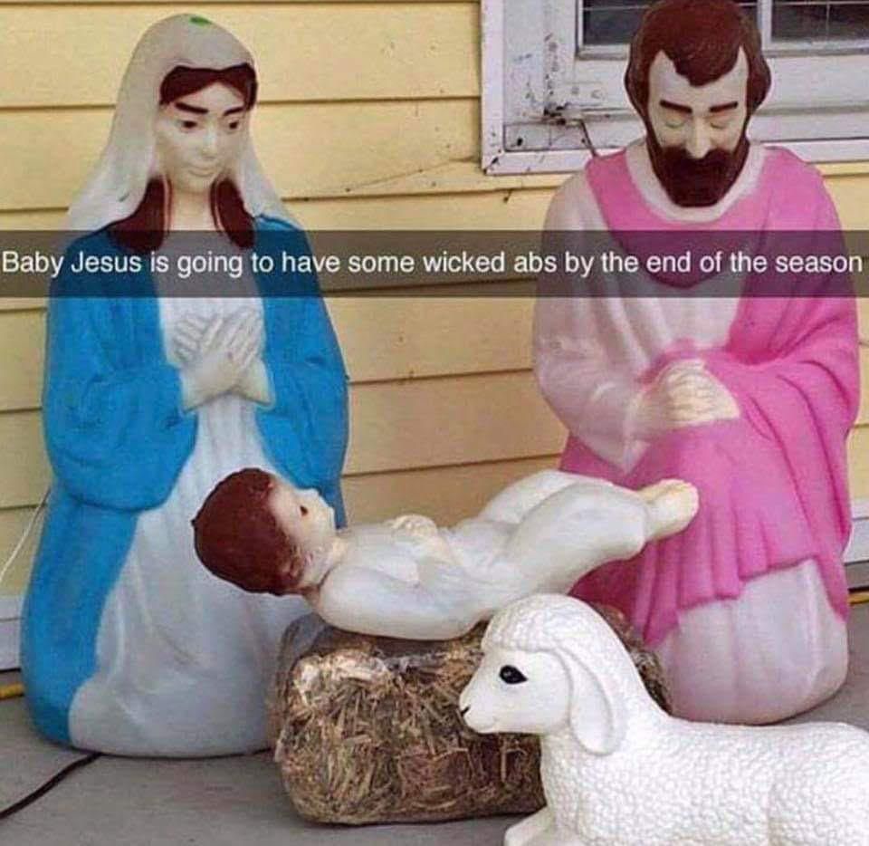 Hang in there little baby Jesus
