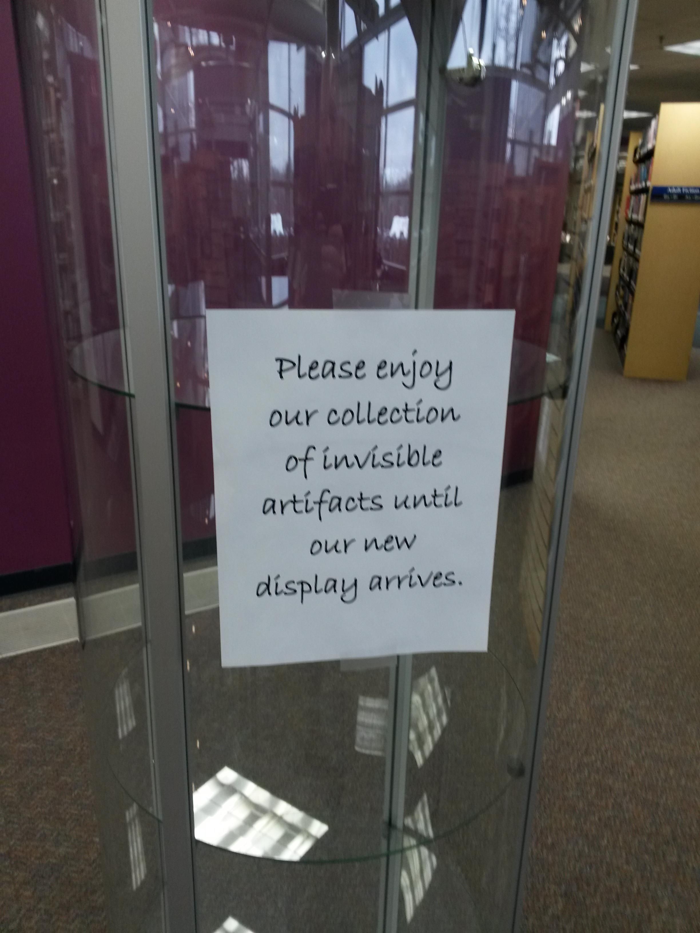 This sign at my local library.