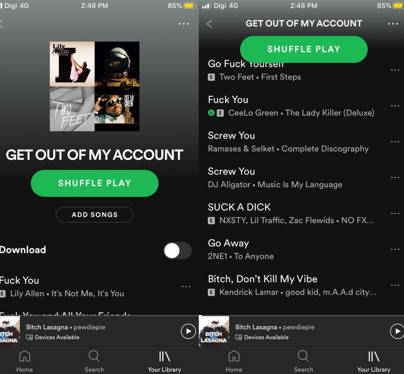 My Spotify Account got hacked recently so I responded with this