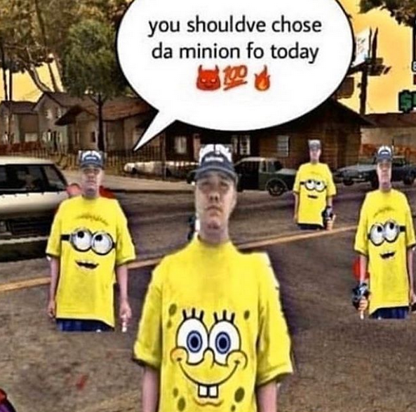You in the wrong neighborhood.