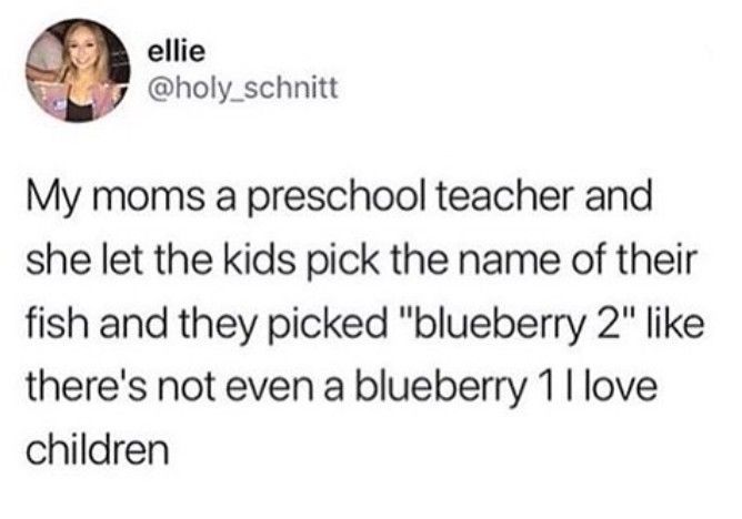 Kids are the best thing ever