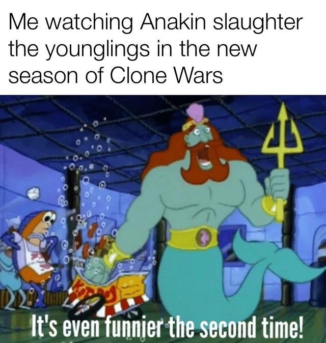 didn't actually watch clone wars