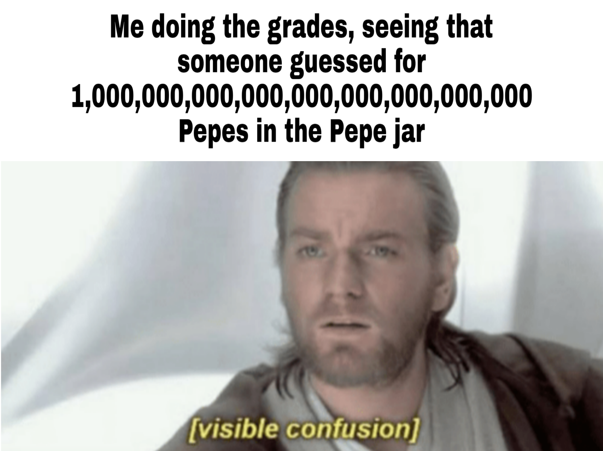 Grades (and Top Student) will be announced on Friday. Bonus: Pepe jar in comments.