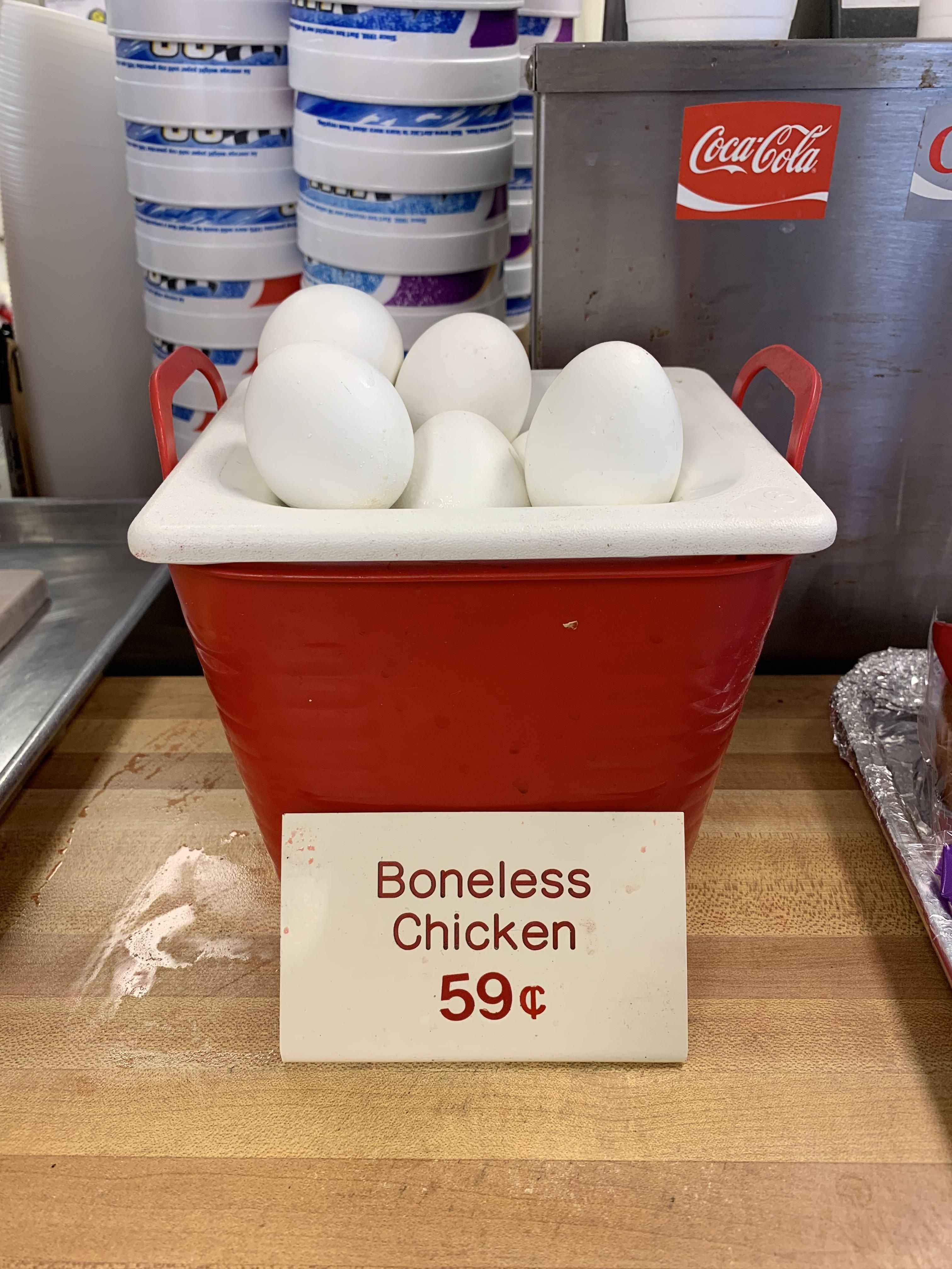 Would you like to buy a boneless chicken?