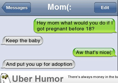 What a lovely mom, Wait, what?