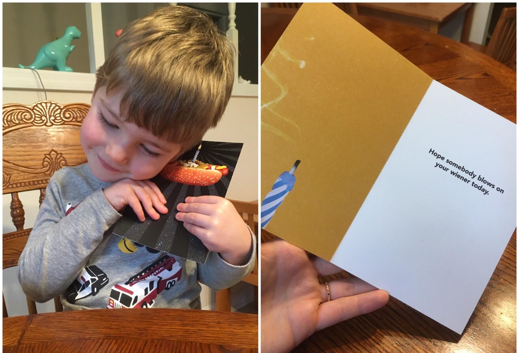 My toddler picked out a “super cool hot dog card” for his favorite uncle.