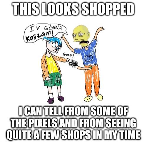 From Today's Meme Archives: "This Looks Shopped" (est. 2003). Is this a shop? Find out in comments
