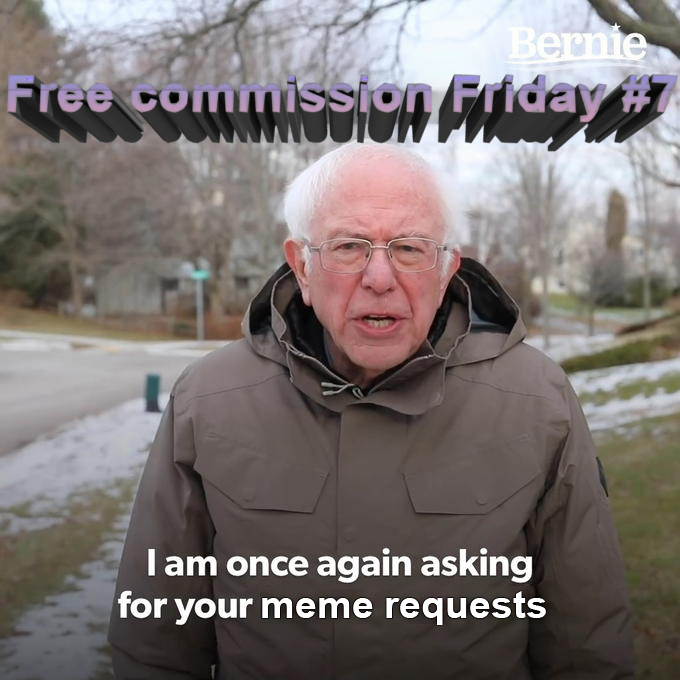 Free commission friday #7