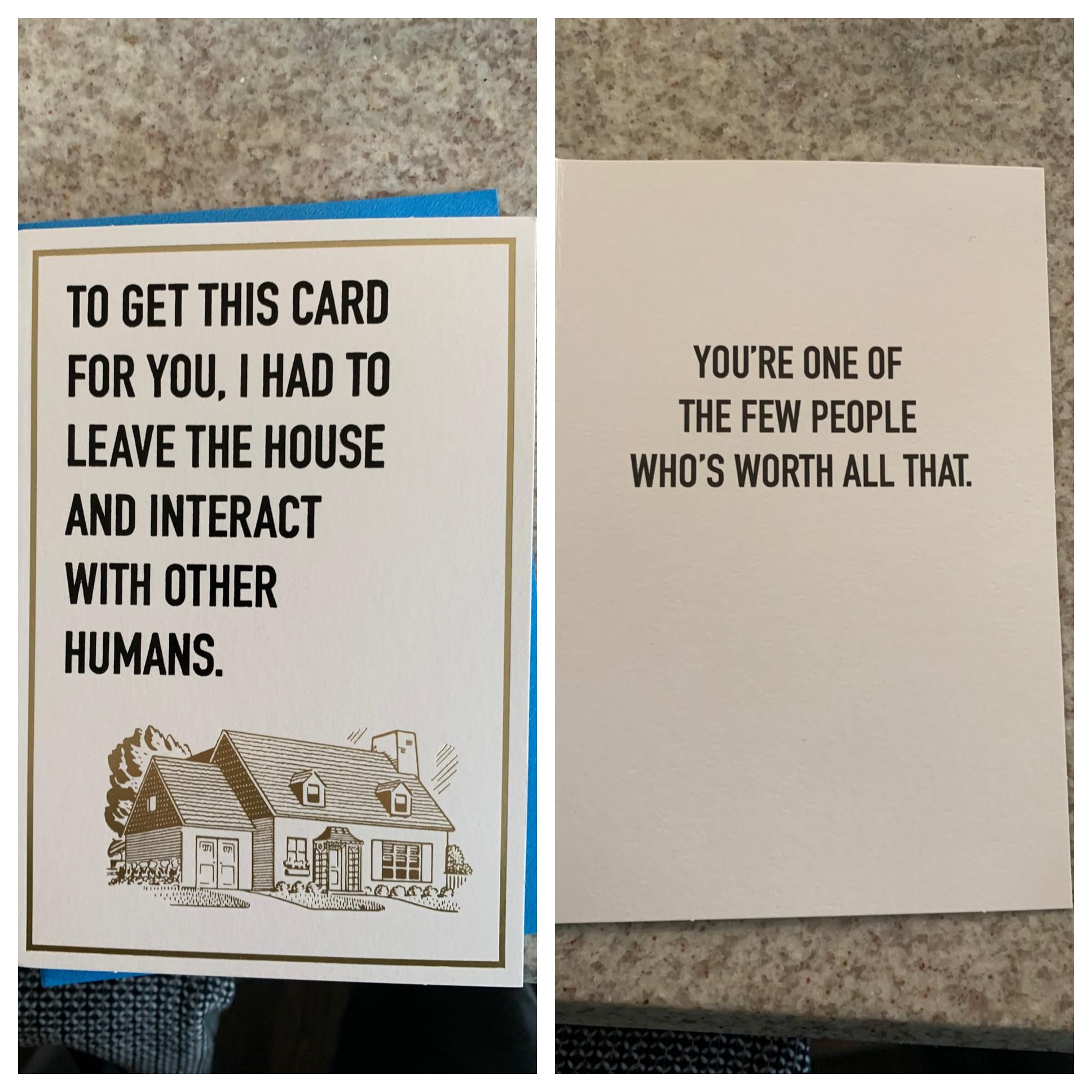 My dad found a very appropriate card for my cousin’s birthday today