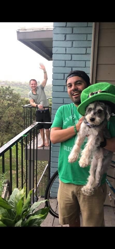 My neighbor, my gf’s dog, and I enjoying Social Distancing St. Patrick’s Day Party