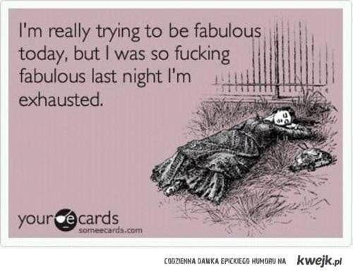 Just fabulous