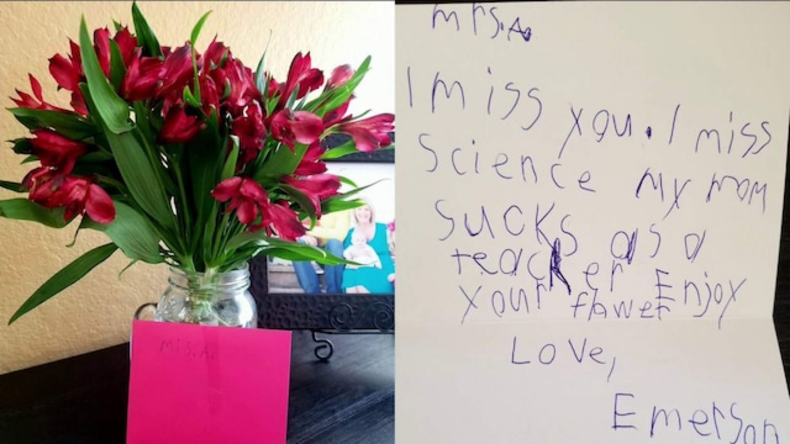 Flowers and a note sent by a 2nd grader to his Teacher in Cypress, TX