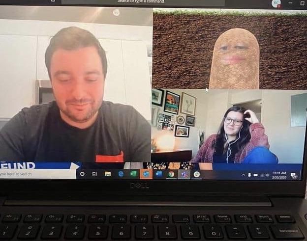 My Boss turned herself into a potato in our Microsoft Teams meeting and couldn’t figure out how to turn it off so she was just stuck like this for the entire meeting.