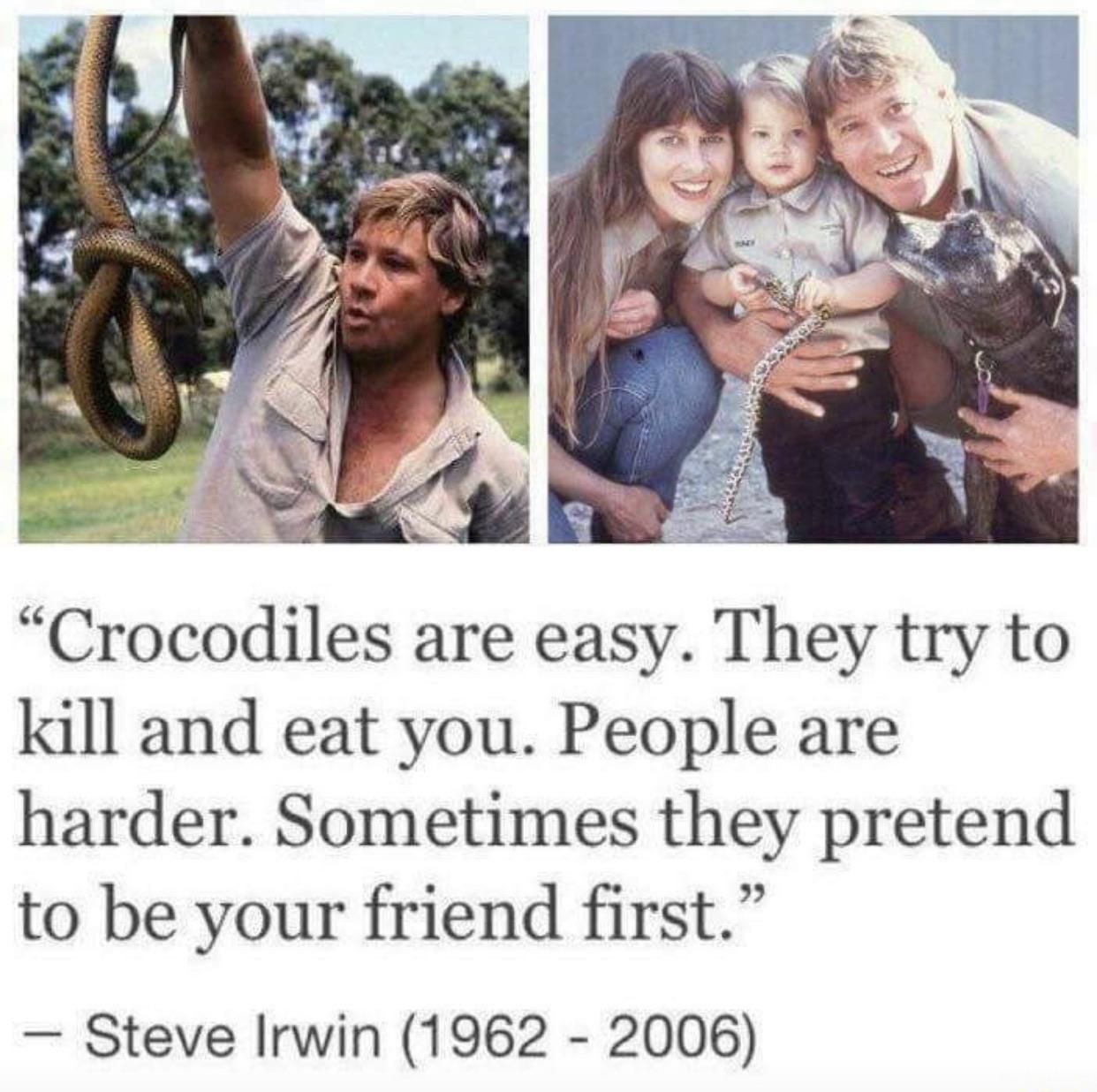 Good ol’ Steve Irwin