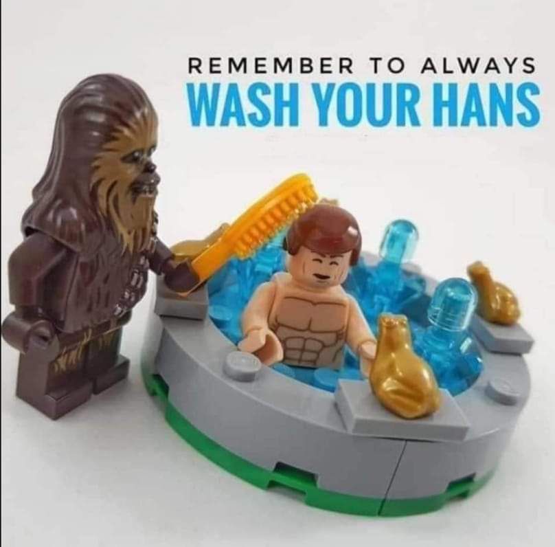 Wash your Hans. You don't know where he's been.