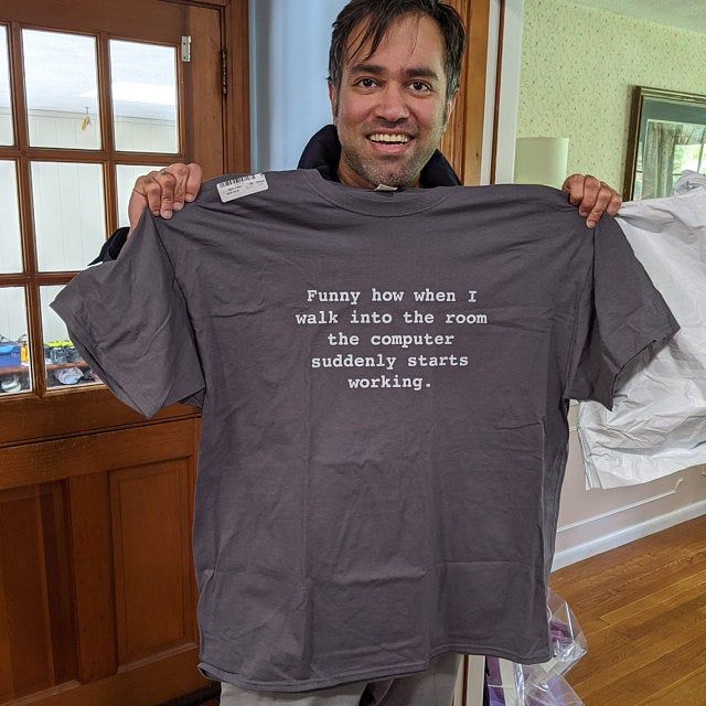 Hilariously true shirt. My husband loves it.