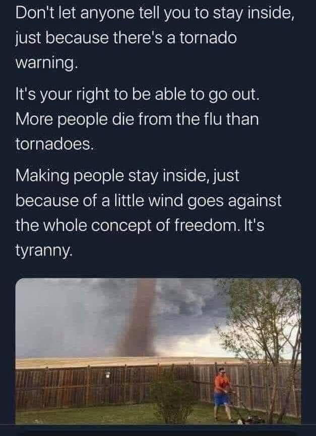 Don't let them tell you to stay inside!