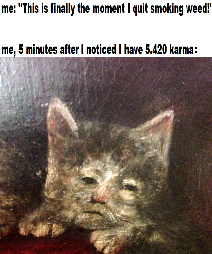 aww shit here I go again