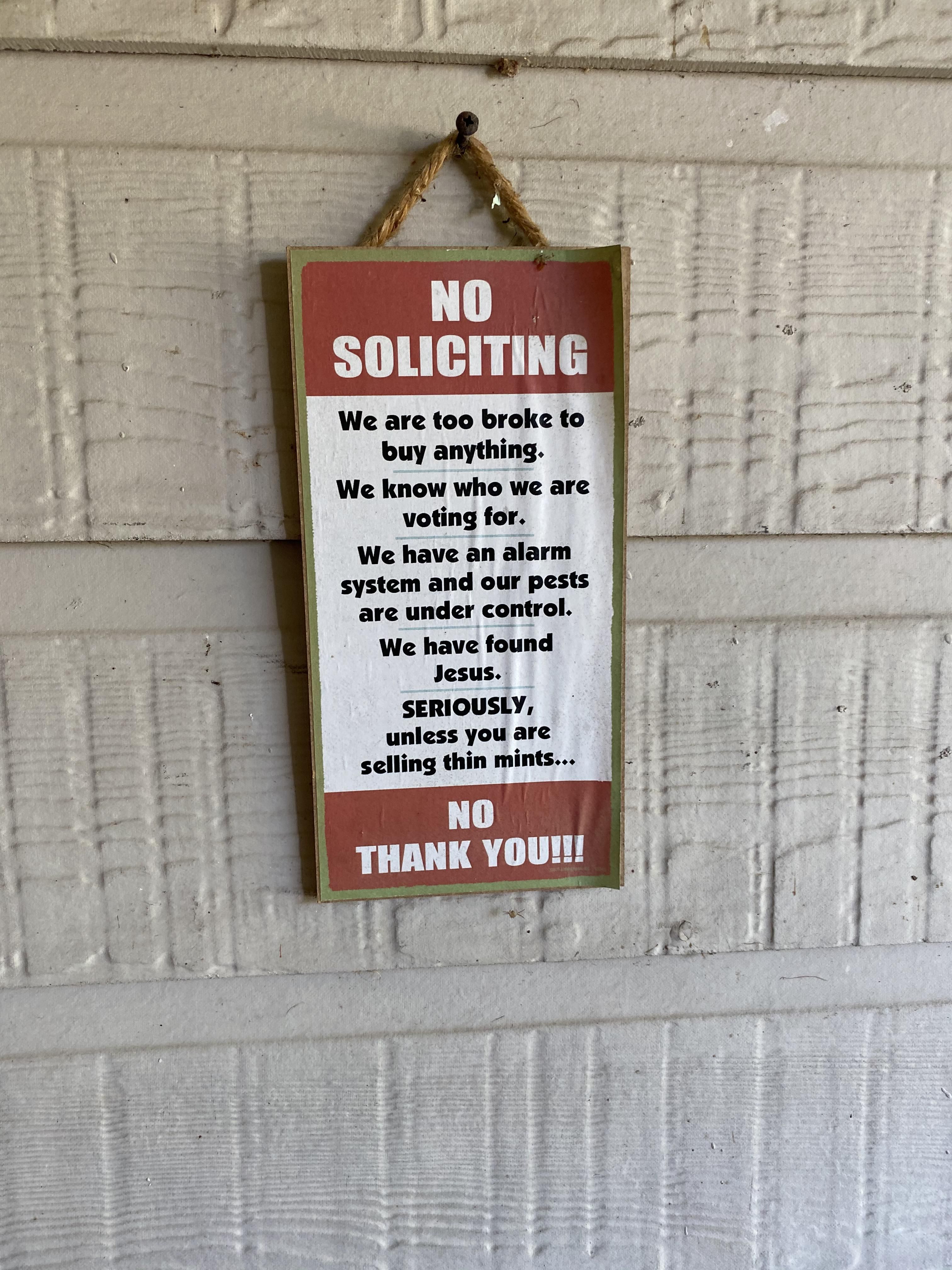 My parents no soliciting sign.