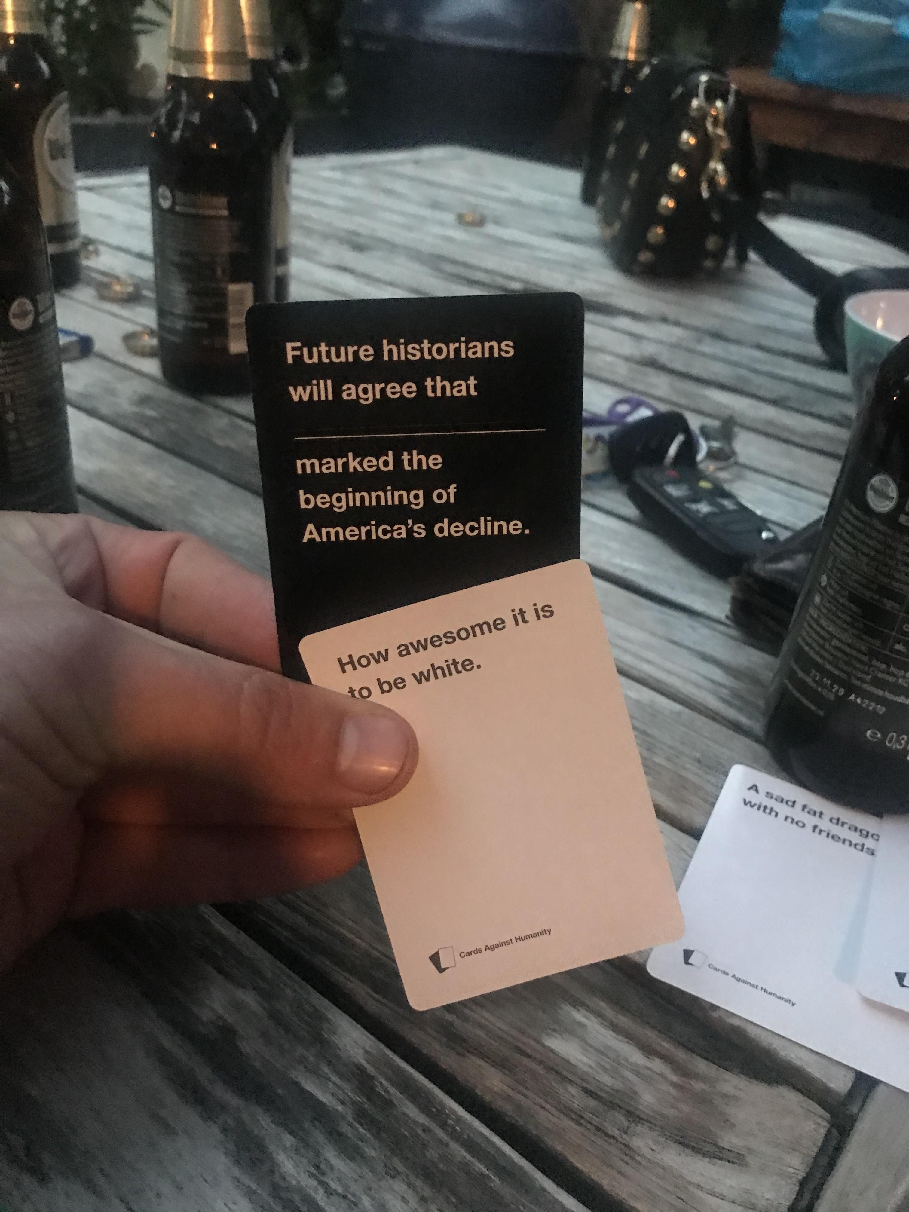 People still doing cards against humanity?