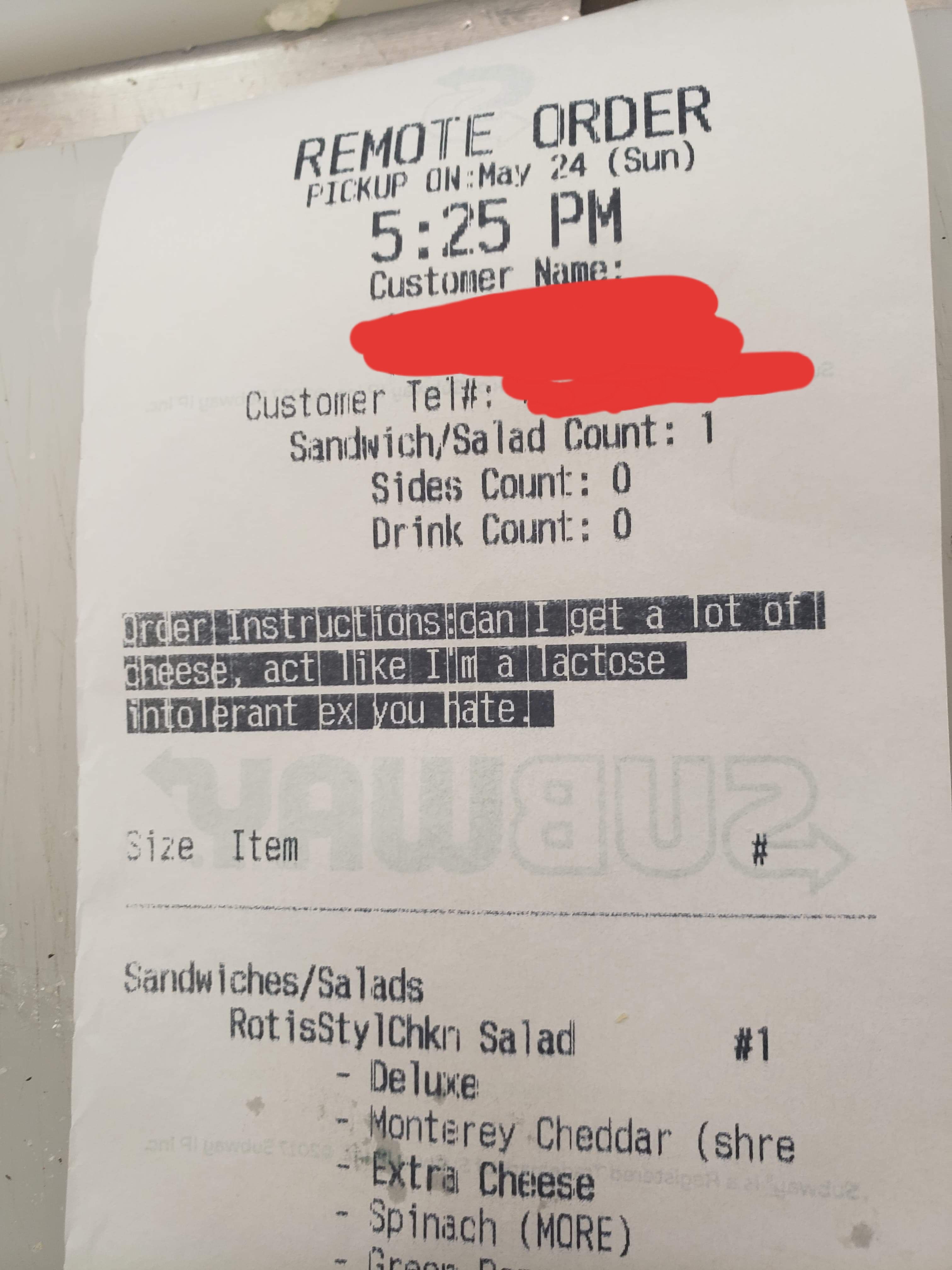 I work at a subway, we got this special request.