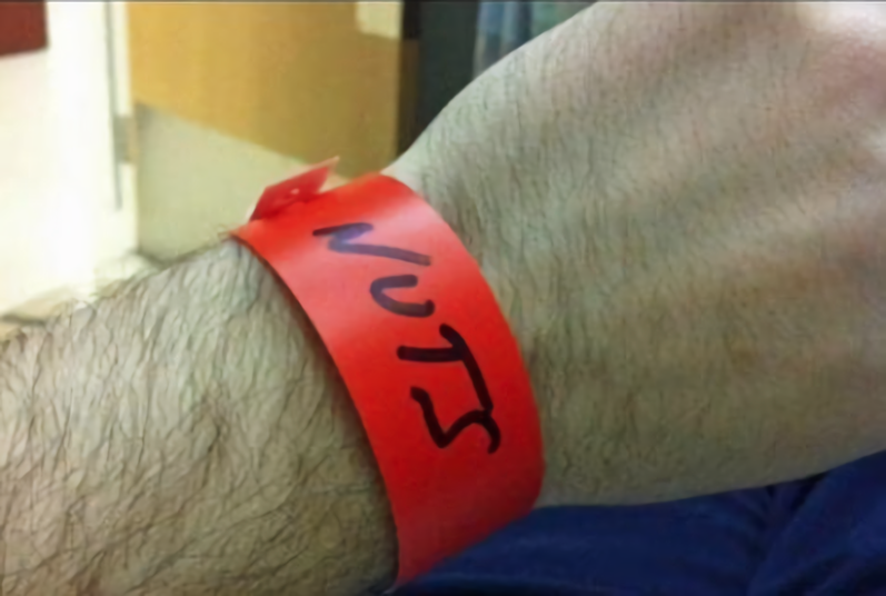 After a severe allergic reaction to walnuts, this is how the doctors labeled me at the hospital. People who looked at my wristband must've think I escaped the psych ward.
