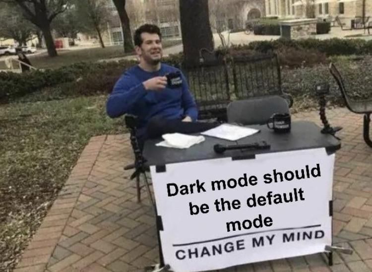Light mode should be illegal