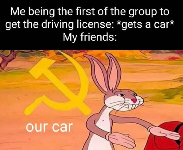 Friendship is communism.