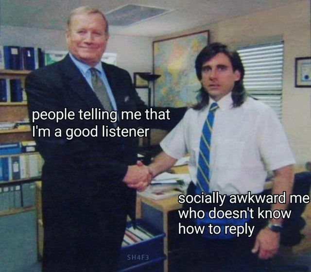 "I agree, you are right (have no clue about the subject)"