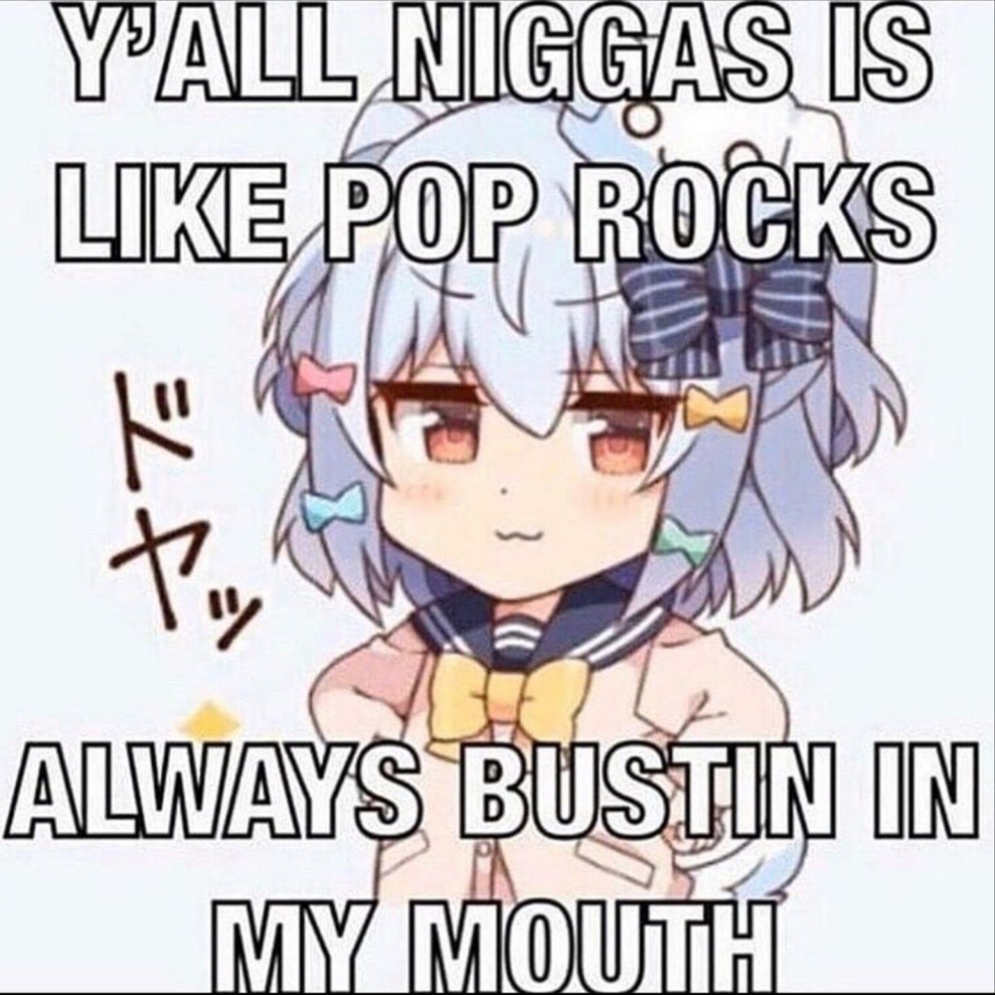 busting makes me feel good