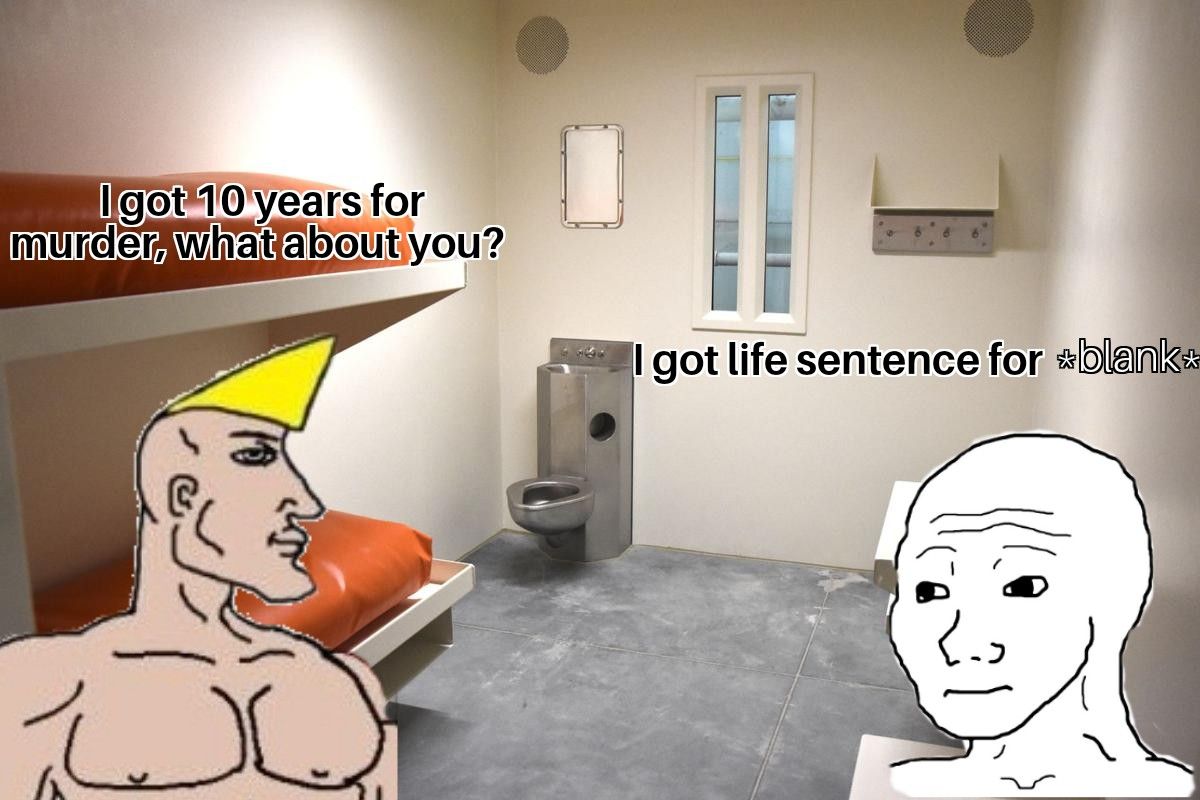 Jail is a tugh place (BLANK)