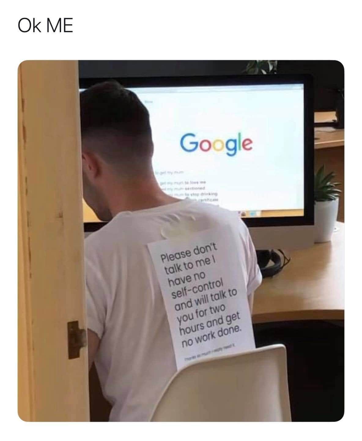 I've always focused on his shirt, but the Google search is a gem. "How to get my mum" And the suggestions are: 1. to love me, 3. to stop drinking, and the second one I can't read. Golden.