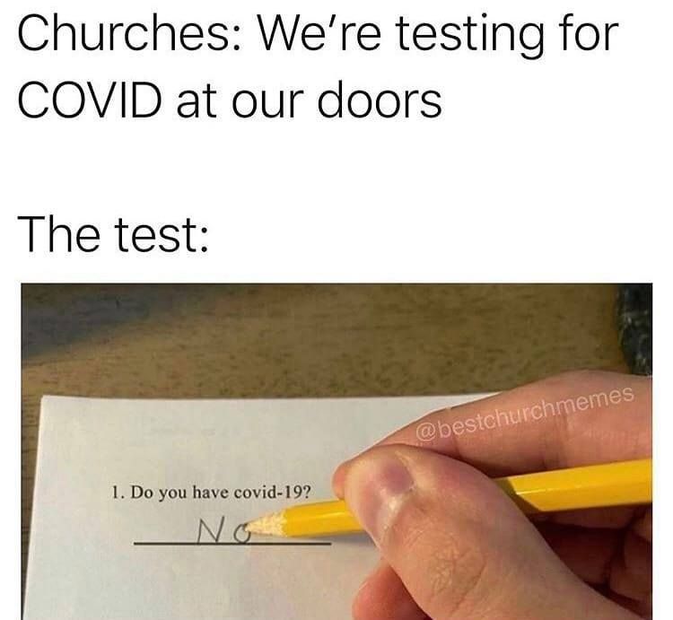 brehryone knows covid dies when it enters the church