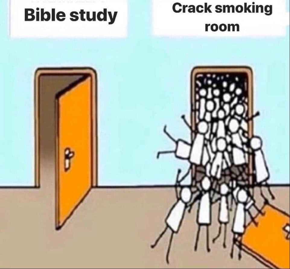 post-bible study crack sesh brehs