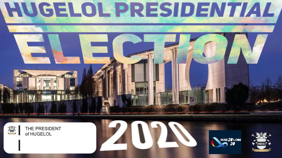 Election Forum: THE PRESIDENT. Link your campaigns in the comments #HugelolElections2020