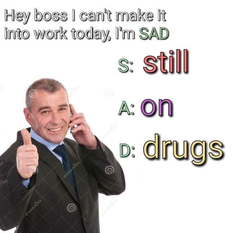brehs imma have to tell my boss this 2morrow
