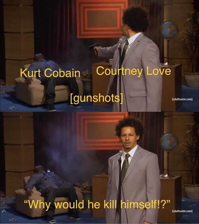 kurt cobain didnt kill himself
