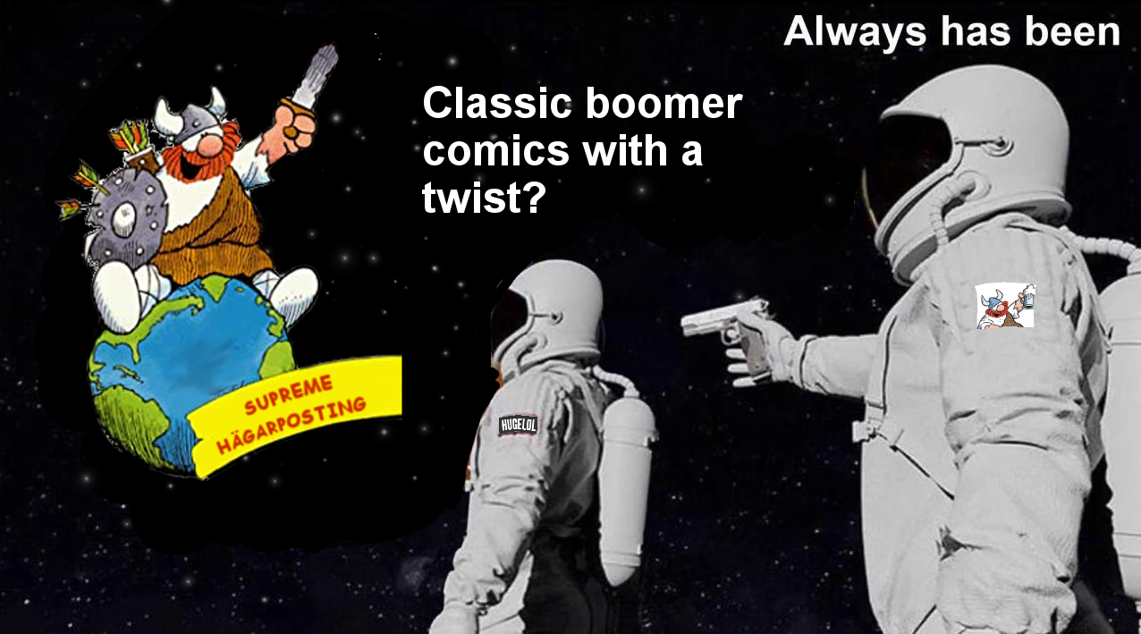 Hägar tries something new.