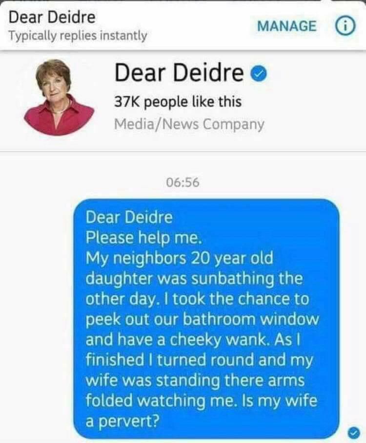 Dear Diedre...
