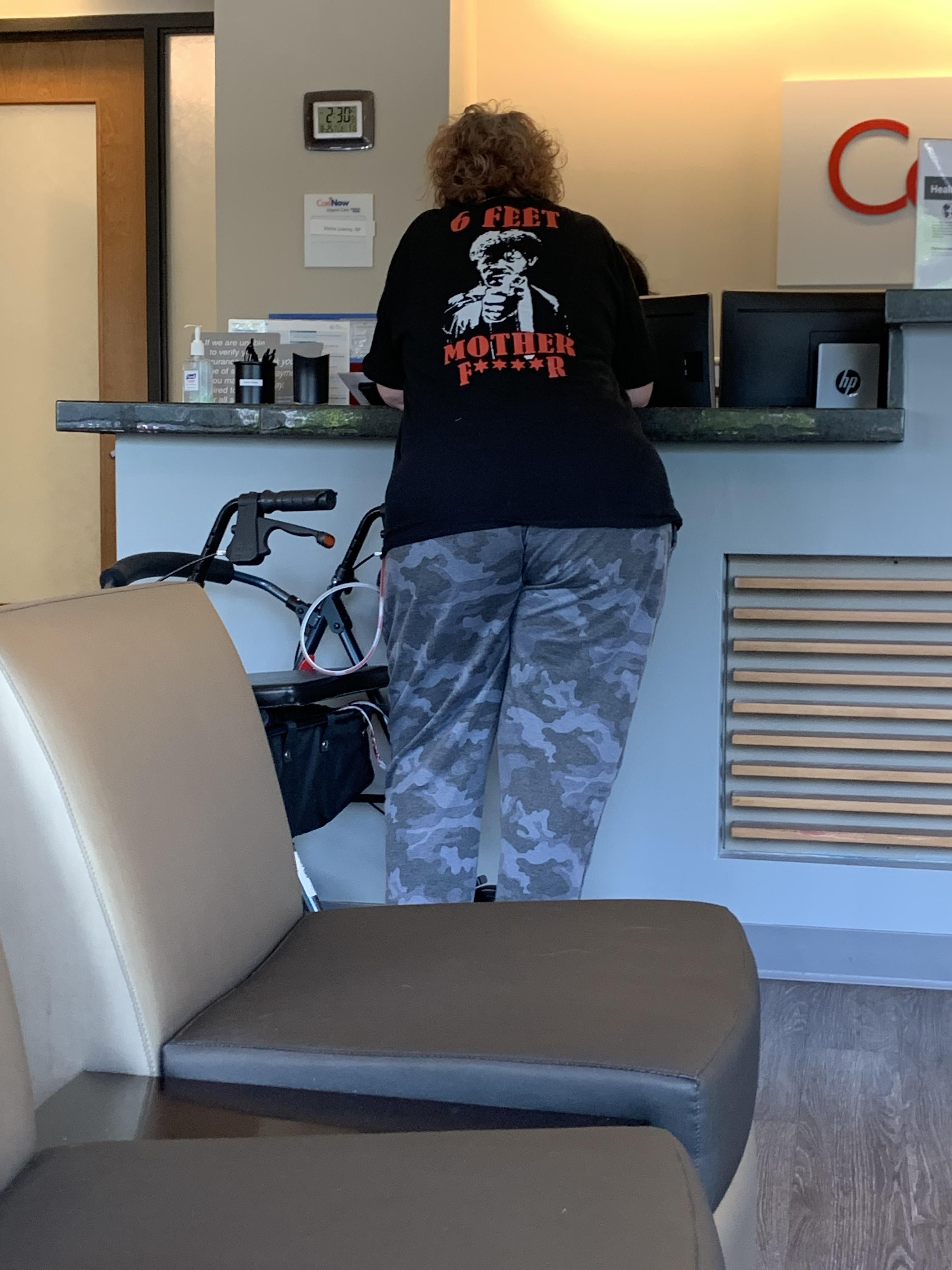This lady’s shirt at the clinic waiting room I’m sitting in