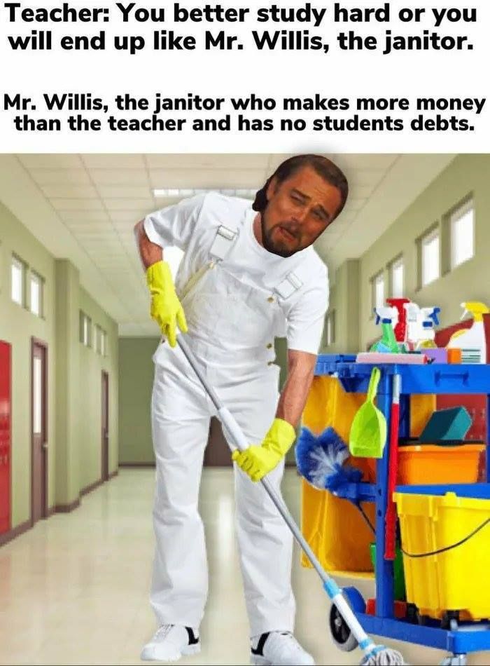 we need to pay teachers and janitors more brehs