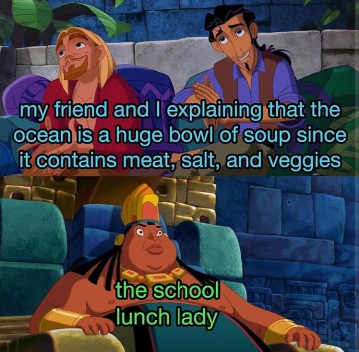 I mean if soup is just an object in liquid, a bowl of cereal and my toilet are also soups