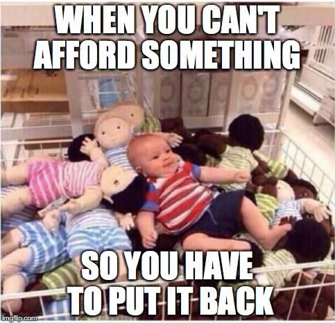 Put it back and take a doll instead