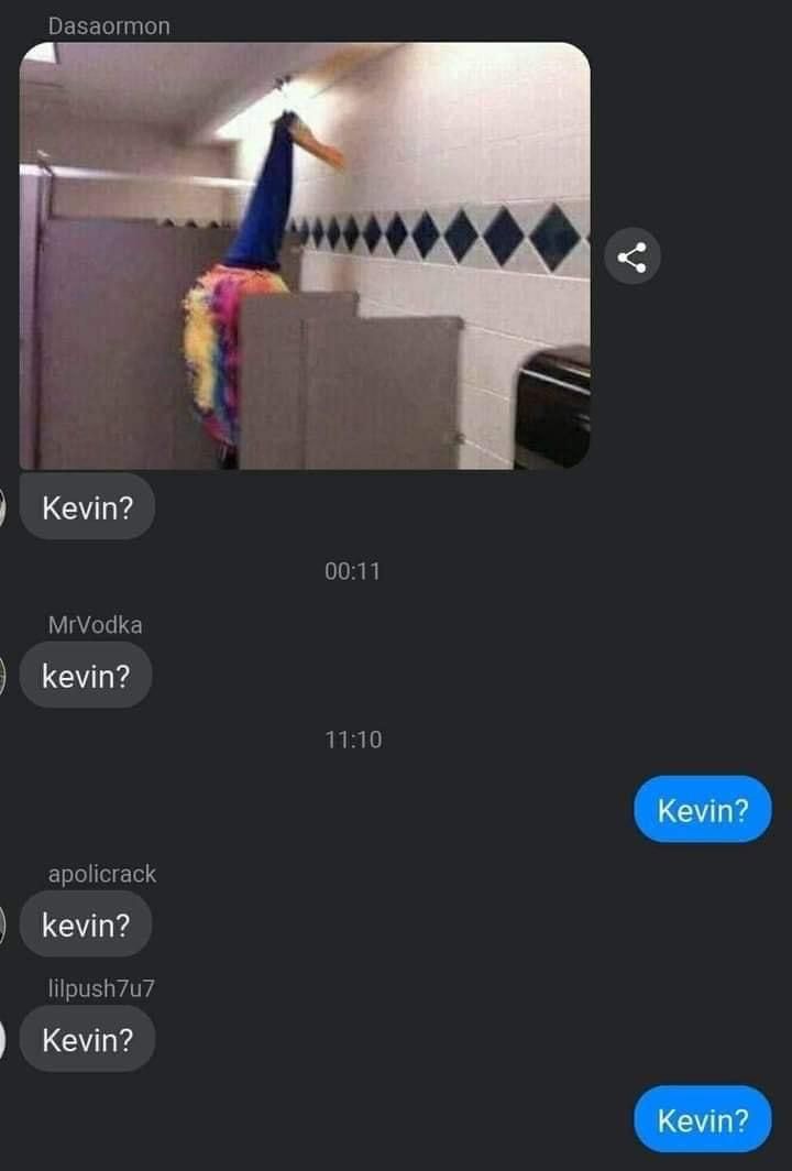 Kevin?!