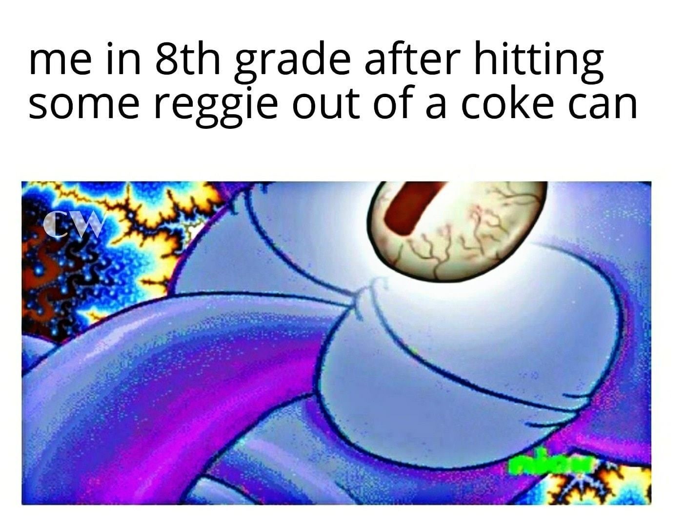 brehs donst start young with drugs! start at 22 like me when the best years of your life are gone