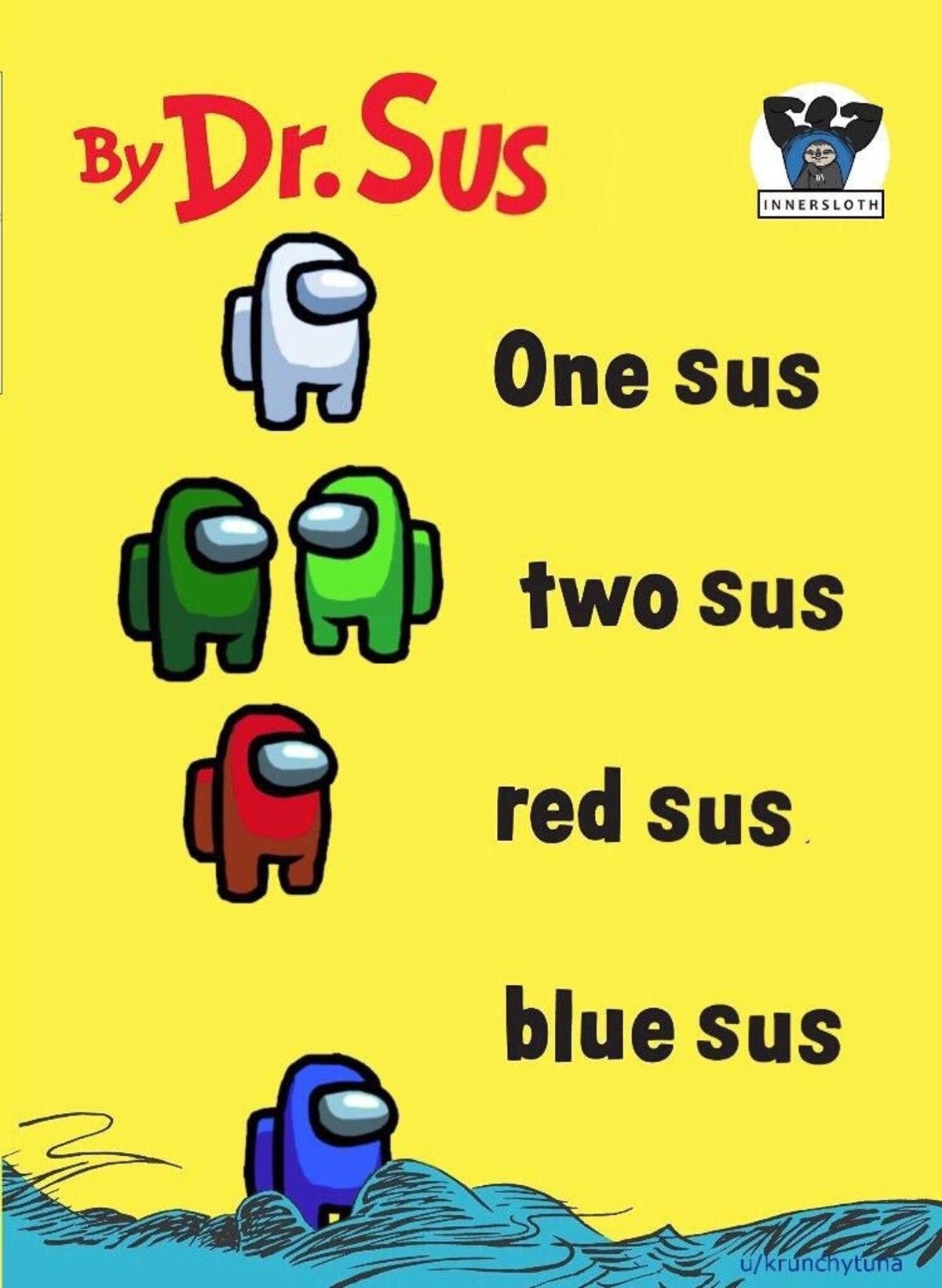 If everyone's sus, no one is